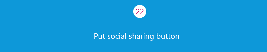 Put social sharing buttons