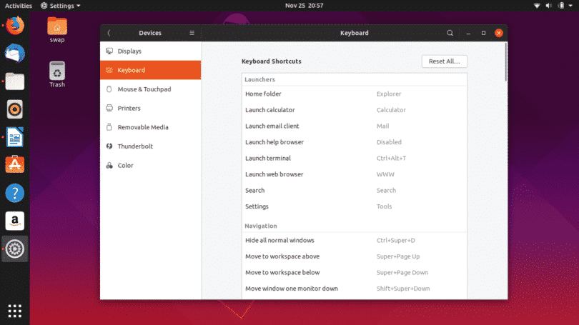 Configure keyboard shortcuts to suit your need