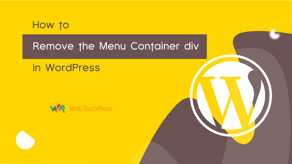 Remove menu container div in wordpress